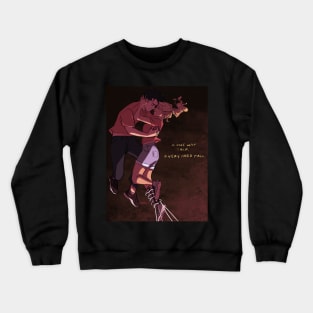 A Very Hard Fall Crewneck Sweatshirt